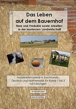 Das Leben auf dem Bauernhof