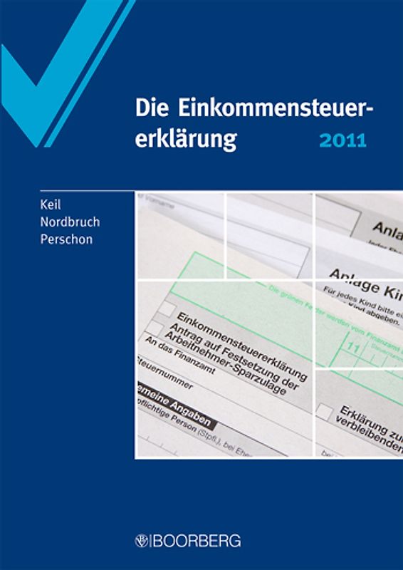 Die Einkommensteuererklärung 2011