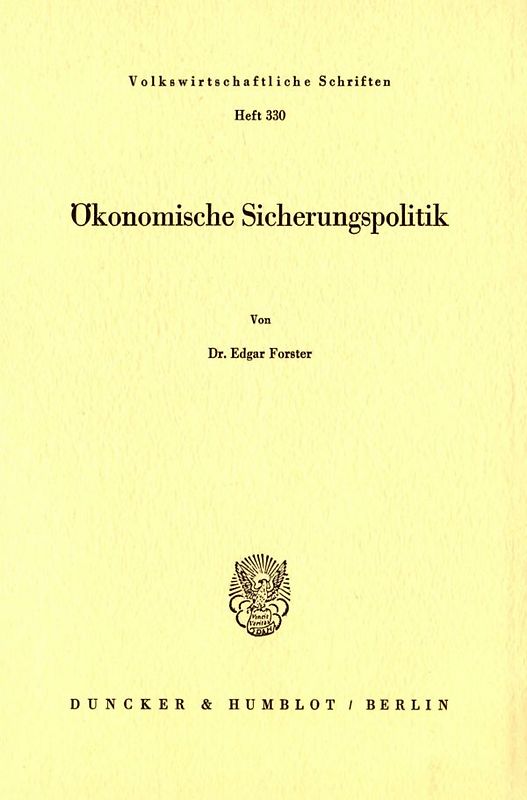 Ökonomische Sicherungspolitik.