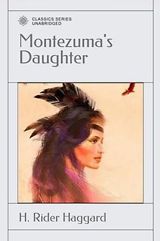 Montezuma's Daughter