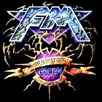 FM - Only the Strong/Very Best 1984