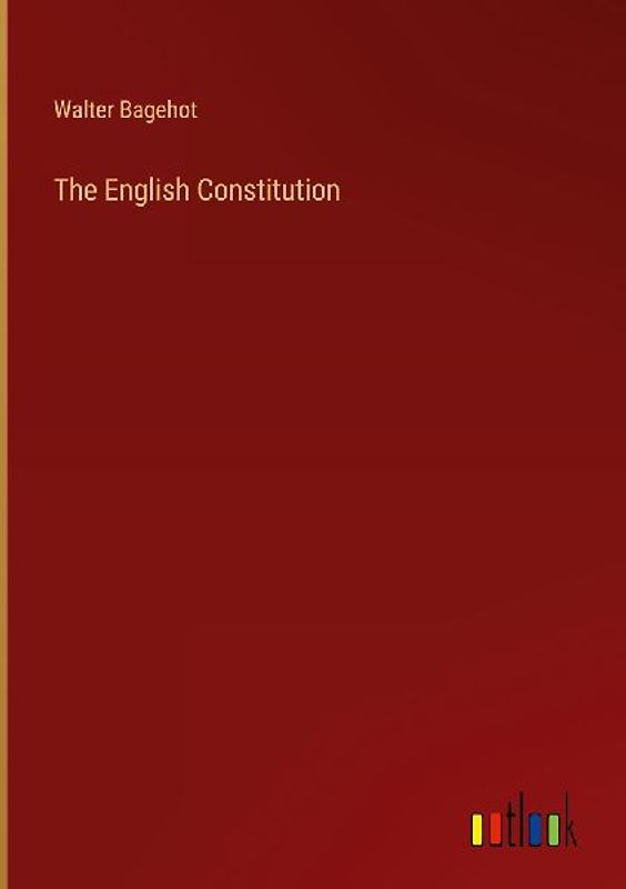 The English Constitution