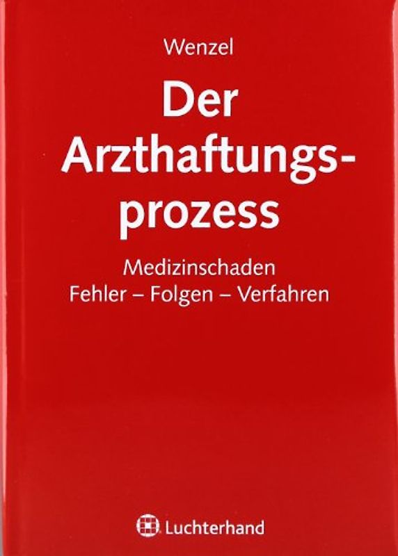 Handbuch Arzthaftung
