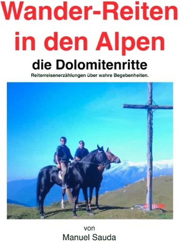 Wanderreiten in den Alpen