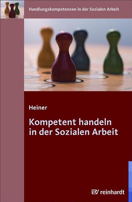 Kompetent handeln in der Sozialen Arbeit