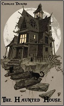The Haunted House: World's Classics