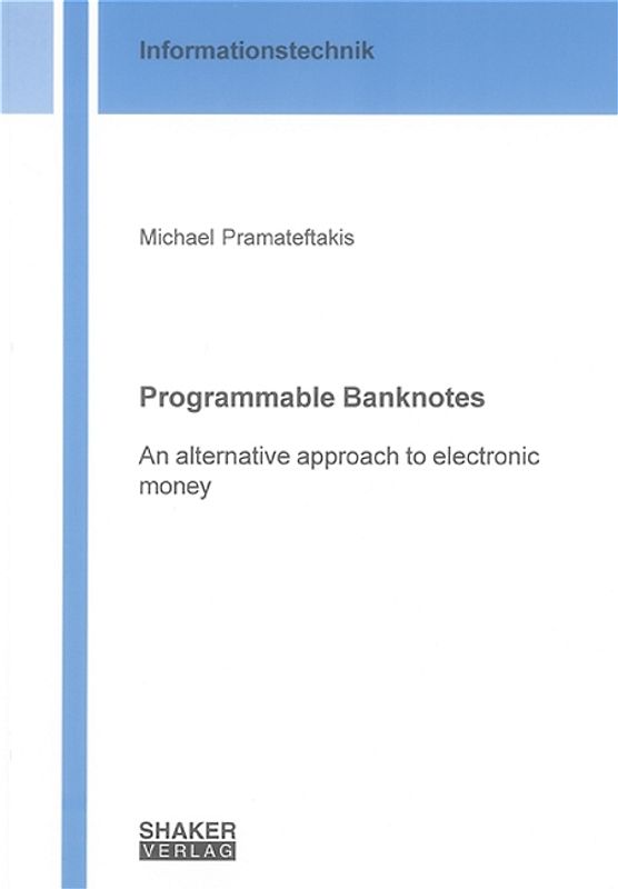 Programmable Banknotes