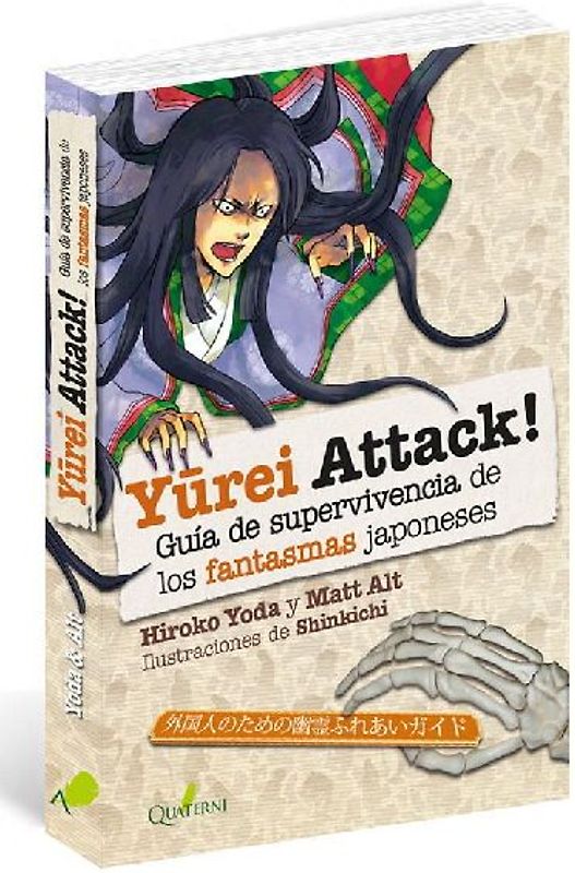 Yurei attack! : guía de supervivencia de los monstruos japoneses