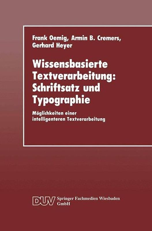 Wissensbasierte Textverarbeitung: Schriftsatz und Typographie