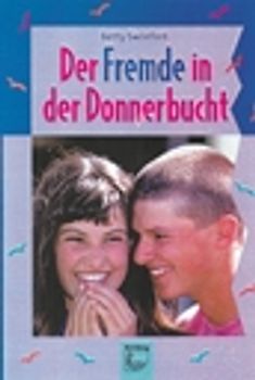 Der Fremde in der Donnerbucht