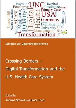 Crossing Borders - Digital Transformation and the U.S. Health Care System