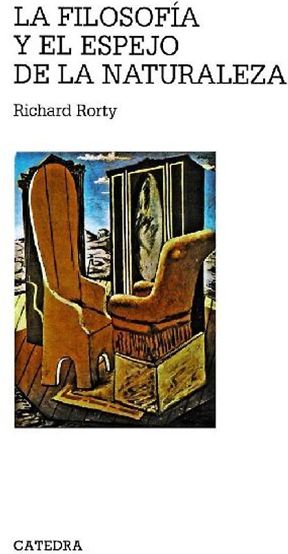La filosofía y el espejo de la naturaleza