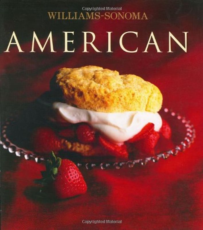 Williams-Sonoma Collection: American - Rick Rodgers
