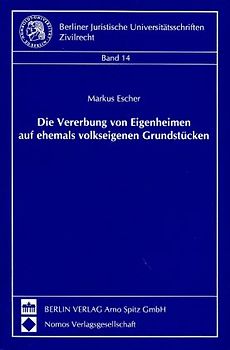 Die Vererbung von Eigenheimen auf ehemals volkseigenen Grundstücken