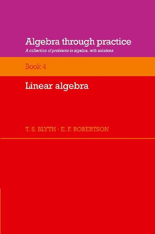 Algebra Through Practice