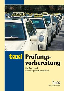 Prüfungsvorbereitung für Taxi- und Mietwagenunternehmer.