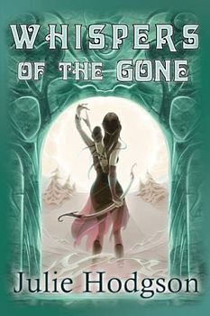 Whispers of the Gone