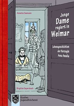Junge Dame regiert in Weimar