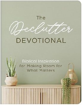 The Declutter Devotional