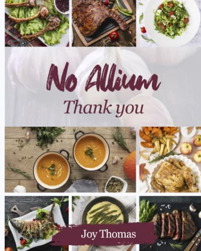 No Allium Thank You