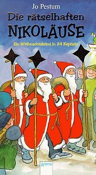Die rätselhaften Nikoläuse. Ein Weihnachtskrimi in 24 Kapiteln