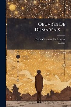 Oeuvres De Dumarsais......
