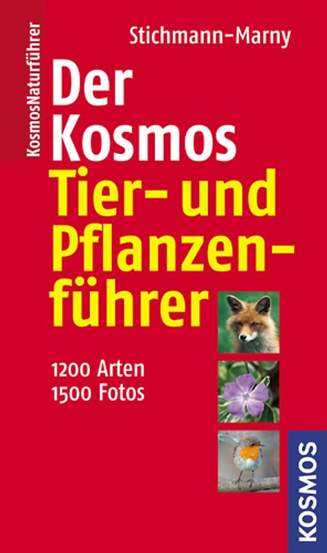 Der Kosmos Tier- und Pflanzenführer
