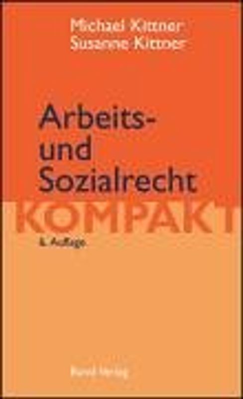 Arbeits- und Sozialrecht kompakt