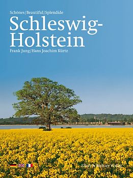 Schönes Schleswig-Holstein /Beautiful Schleswig-Holstein /Splendide Schleswig-Holstein