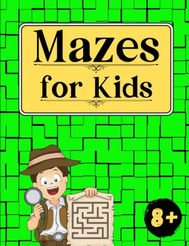 Challenging Mazes for Kids: Book of Mazes for Kids 8-12 | Maze Activity Workbook for Children | First Grade Maze Book for Kids | Brain Teaser Puzzle Books for Kids