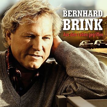 Brink,Bernhard - Aus dem Leben gegriffen