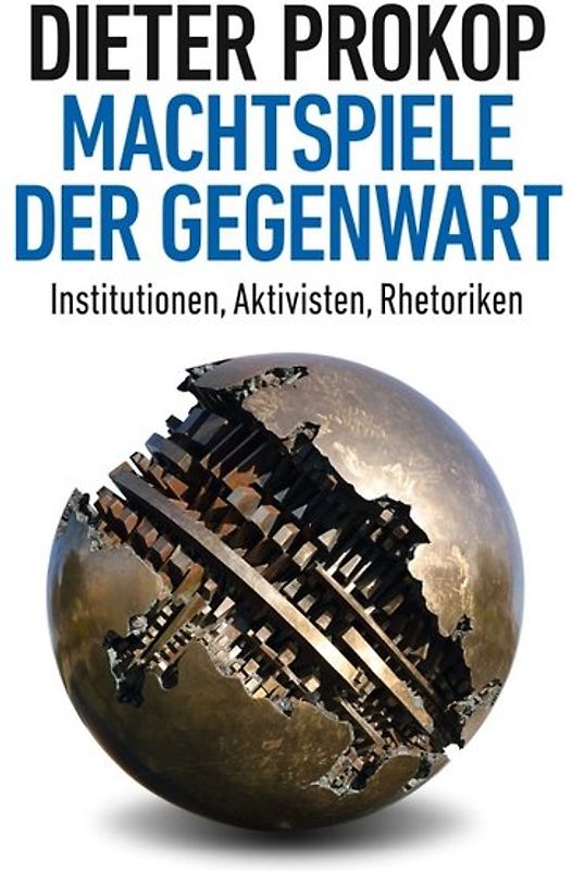 Machtspiele der Gegenwart