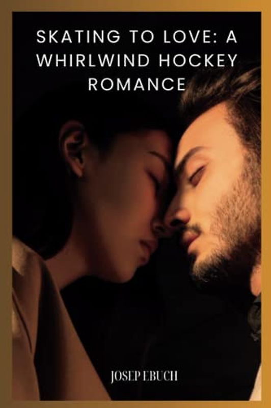 Skating to Love: A Whirlwind Hockey Romance