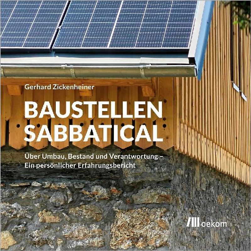 Ein Baustellen-Sabbatical
