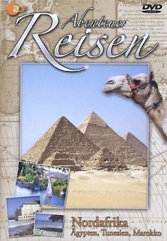 Abenteuer Reisen - Nordafrika - Ägypten, Marokko, Tunesien DVD