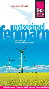 Reise Know-How Fehmarn. Reiseführer für individuelles Entdecken