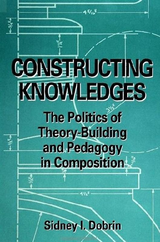 Constructing Knowledges