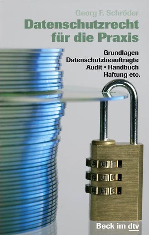 Datenschutzrecht für die Praxis