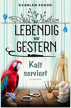 Lebendig war gestern / Kalt serviert - Lebendig war gestern (Band 1) - Buchhandelsausgabe: Cover matt, Format: 12x19 cm