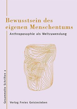 Bewusstsein des eigenen Menschseins