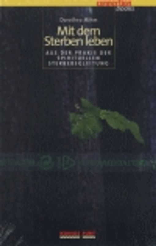 Mit dem Sterben leben