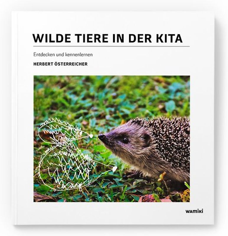 Wilde Tiere in der Kita