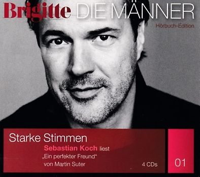 Ein perfekter Freund. BRIGITTE-Hörbuch-Edition "Starke Stimmen. Die Männer."
