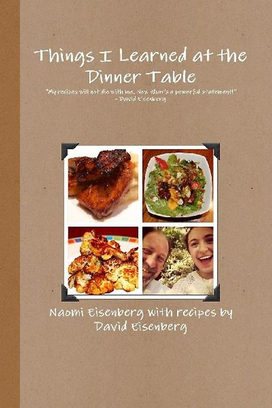 Things I Learned at the Dinner Table