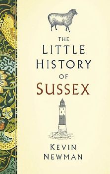The Little History of Sussex