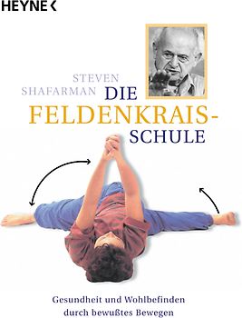 Die Feldenkrais-Schule