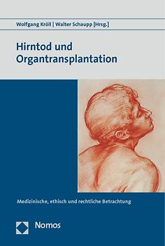 Hirntod und Organtransplantation