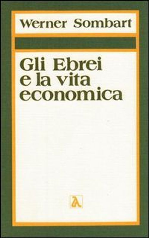 Il contributo degli ebrei all'edificazione dell'economia moderna