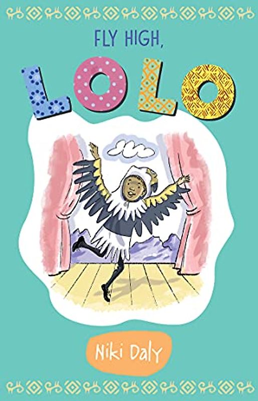 Fly High, Lolo (Lolo Early Reader, 4, Band 4)