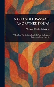 A Channel Passage and Other Poems